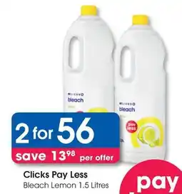 Clicks Clicks Pay Less Bleach Lemon offer