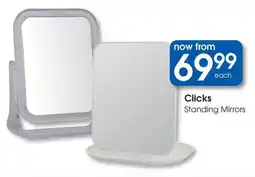 Clicks Clicks Standing Mirrors offer