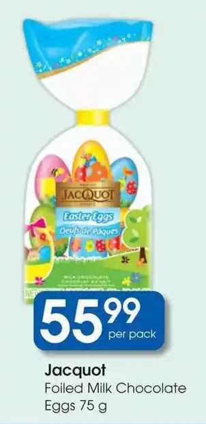 Clicks Jacquot Foiled Milk Chocolate Eggs offer