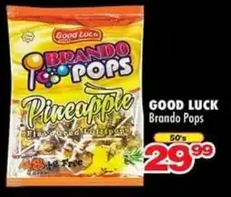 Choppies GOOD LUCK Brando Pops offer