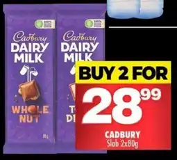 Choppies CADBURY Slab offer