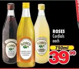 Choppies ROSES Cordials offer