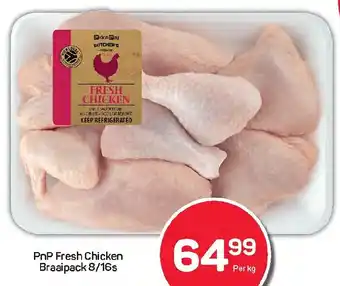 Pick n Pay Liquor PnP Fresh Chicken Braaipack offer