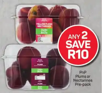 Pick n Pay Liquor PnP Plums or Nectarines Pre-pack offer