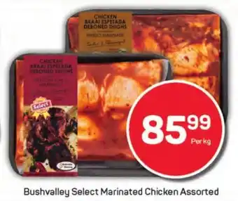 Pick n Pay Liquor Bushvalley Select Marinated Chicken Assorted offer