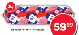 Pick n Pay Liquor no name French Polony offer