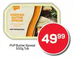 Pick n Pay Liquor PnP Butter Spread Tub offer