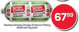 Pick n Pay Liquor Rainbow Simply Chicken Premium Polony Assorted offer