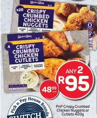 Pick n Pay Liquor PnP Crispy Crumbed Chicken Nuggets or Cutlets offer