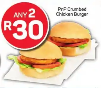 Pick n Pay Liquor PnP Crumbed Chicken Burger offer