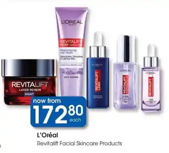 Clicks L'Oréal Revitalift Facial Skincare Products offer