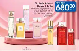 Clicks Elizabeth Arden or Elizabeth Taylor Selected Fragrances EDT or EDP (Excl. Promo Offer and Gift Packs) offer