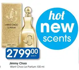 Clicks Jimmy Choo Want Choo Le Parfum offer