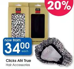 Clicks Clicks Afri True Hair Accessories offer