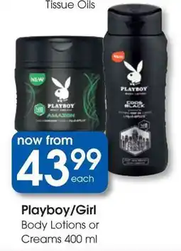 Clicks Playboy/Girl Body Lotions or Creams offer