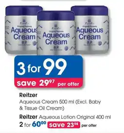 Clicks Reitzer Aqueous Cream (Excl. Baby & Tissue Oil Cream) offer