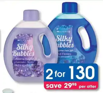 Clicks Clicks Silky Bubbles Foam Bath offer