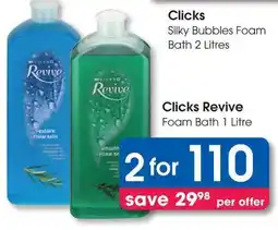 Clicks Clicks Revive Foam Bath offer