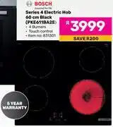 Game Bosch Series 4 Electric Hob 60cm Black PKE611BA2E offer