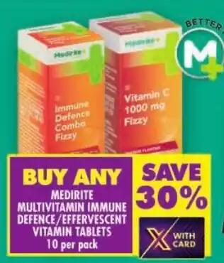 Shoprite Medirite multivitamin immune defence/effervescent vitamin tablets offer