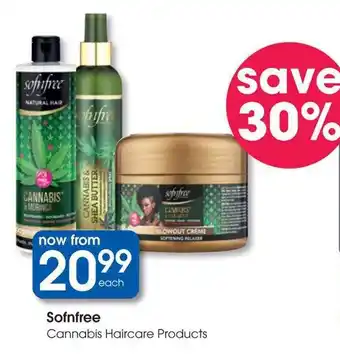 Clicks Sofnfree Cannabis Haircare Products offer