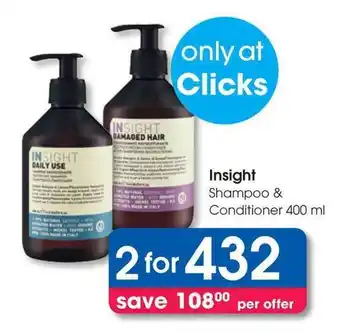 Clicks Insight Shampoo & Conditioner offer