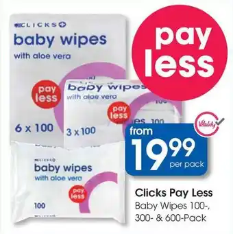 Clicks Clicks Pay Less Baby Wipes offer