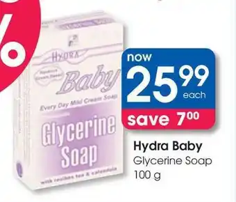 Clicks Hydra Baby Glycerine Soap offer