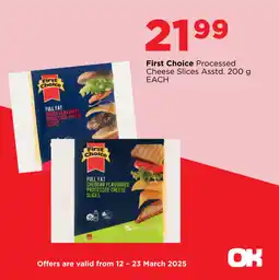 OK Foods First Choice Processed Cheese Slices Asstd. offer