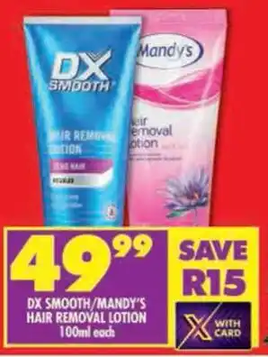 Shoprite Dx smooth/mandy's hair removal lotion offer