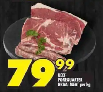 Shoprite Beef forequarter braai meat offer