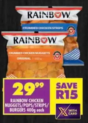 Shoprite Rainbow chicken nuggets/pops/strips/ burgers offer