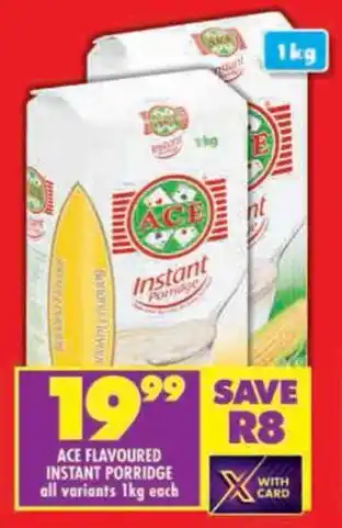 Shoprite Ace flavoured instant porridge all variants offer