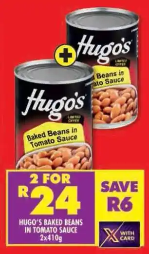 Shoprite Hugo's baked beans in tomato sauce offer