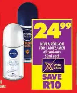 Shoprite Nivea roll-on for ladies/men all variants offer