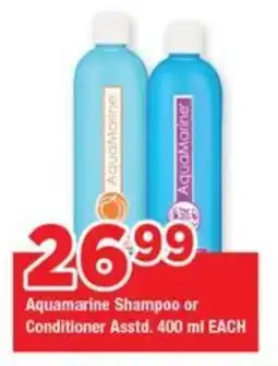 OK Grocer Aquamarine Shampoo or Conditioner Asstd. offer