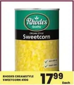 Super Save Rhodes creamstyle sweetcorn offer