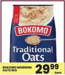 Super Save Bokomo morning oats offer