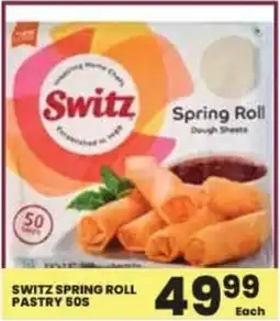 Super Save Switz spring roll pastry offer