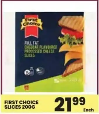 Super Save First choice slices offer