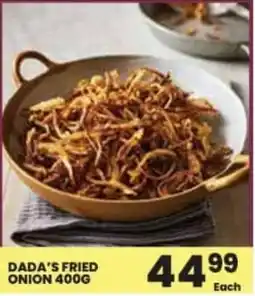 Super Save Dada's fried onion offer