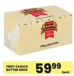 Super Save First choice butter offer