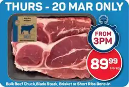 Pick n Pay Bulk Beef Chuck, Blade Steak, Brisket or Short Ribs Bone-in offer