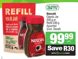 Spar Savemor Nescafé Classic Jar or Refill Assorted (Excl. Decaf) offer