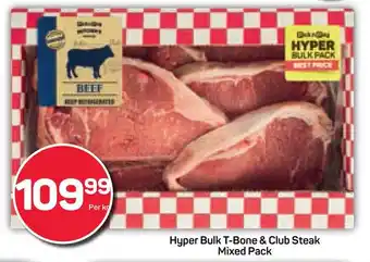 Pick n Pay Hypermarket Hyper Bulk T-Bone & Club Steak Mixed Pack offer