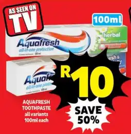 Usave Aquafresh toothpaste all variants offer