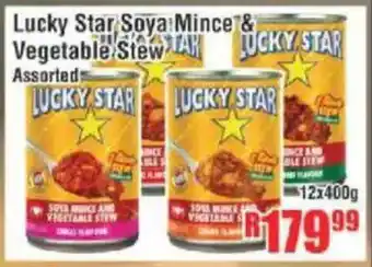 Devland Cash And Carry Lucky Star Soya Mince & Vegetable Stew Assorted offer