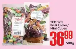 Elite Cash & Carry TEDDY'S Fruit Lollies/ Mini Cubes offer