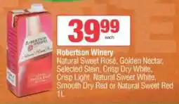 Spar Tops Robertson Winery Natural Sweet Rosé, Golden Nectar, Selected Stein, Crisp Dry White, Crisp Light, Natural Sweet White offer