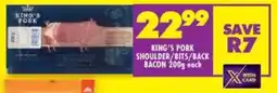 Shoprite King's pork shoulder/ bits/ back bacon offer